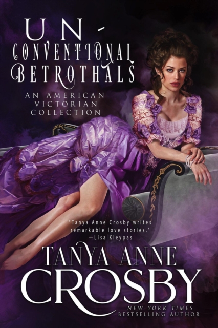 Unconventional Betrothals: Volume I