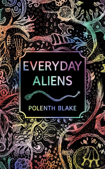 Everyday Aliens