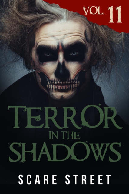 Terror in the Shadows Vol. 11