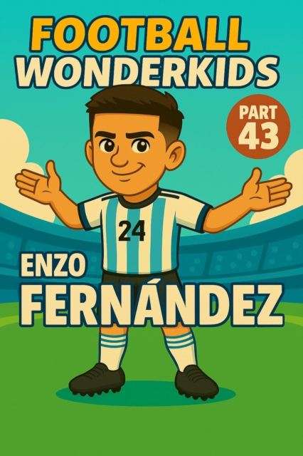 Football Wonderkids: Enzo Fernandez