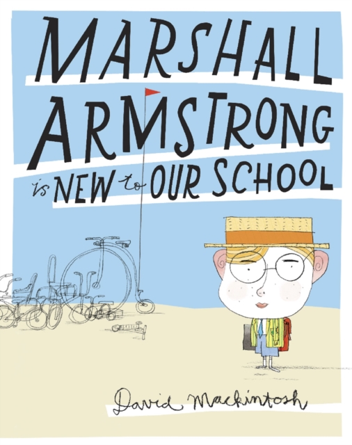 Marshall Armstrong Is New To Our School (Read aloud by Stephen Mangan)