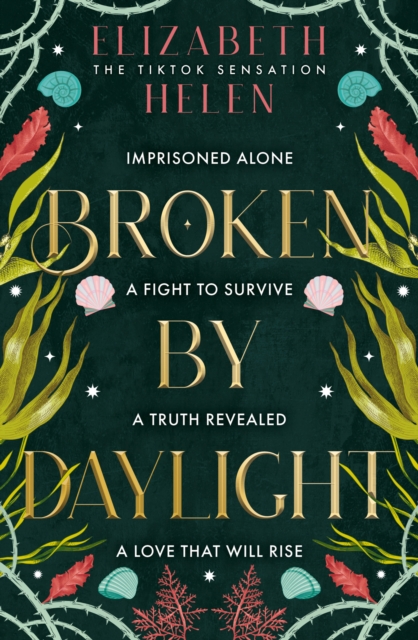 Broken by Daylight