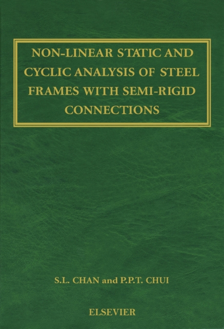 Non-Linear Static and Cyclic Analysis of Steel Frames with Semi-Rigid Connections