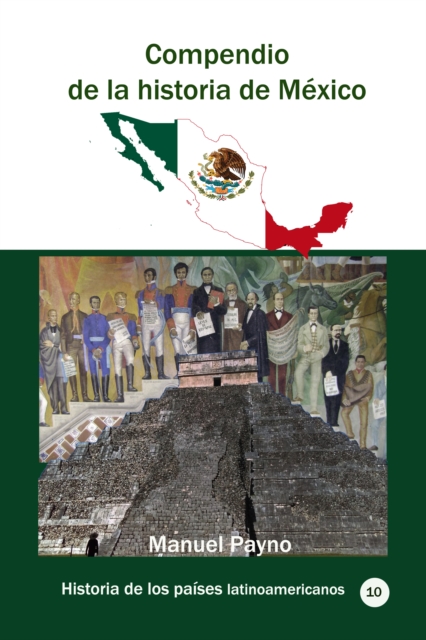 Compendio de la historia de Mexico