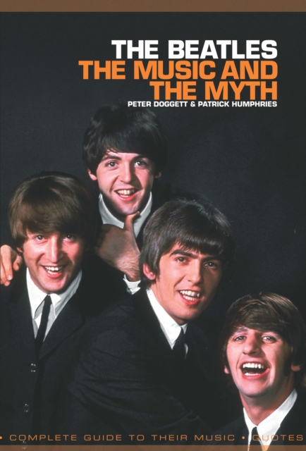 Beatles: The Music And The Myth