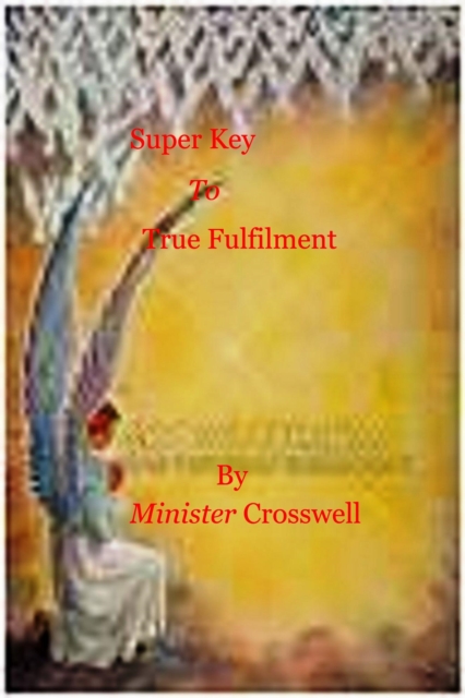 Super Key To True Mastery