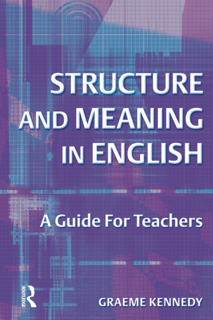 Structure and Meaning in English