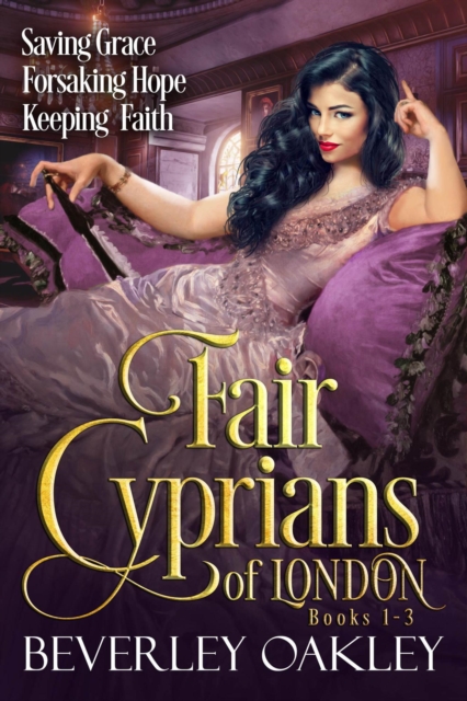 Fair Cyprians of London (Books 1-3)