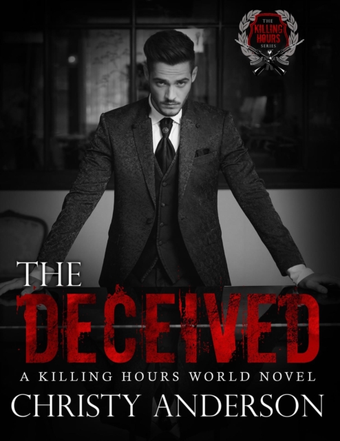 Deceived: A Killing Hours World Novel