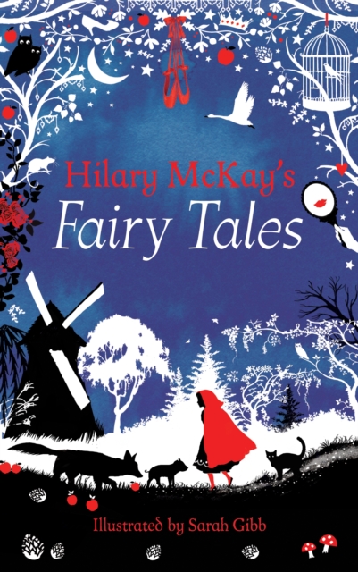 Hilary McKay's Fairy Tales