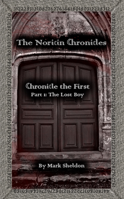 Noricin Chronicles: The Lost Boy