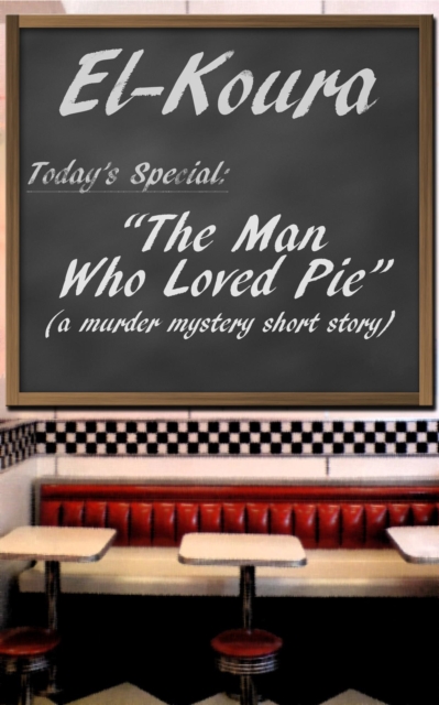 Man Who Loved Pie