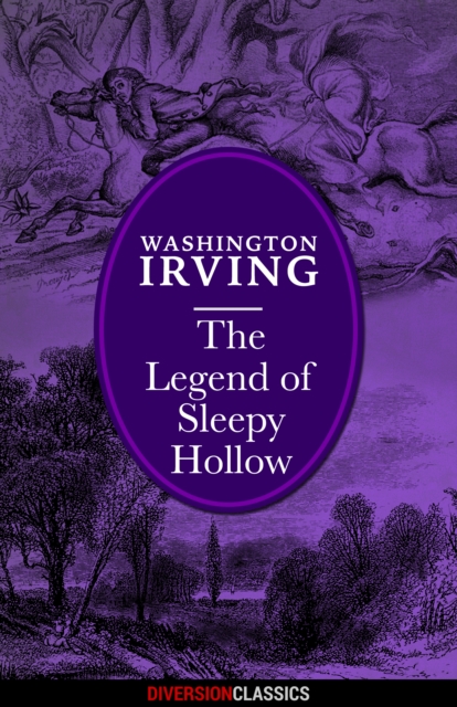 Legend of Sleepy Hollow (Diversion Classics)