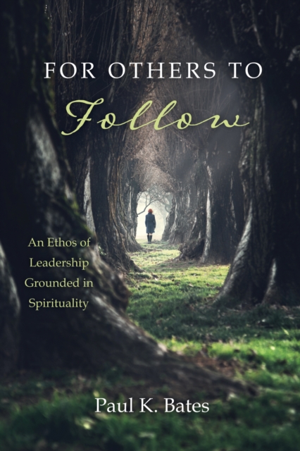 For Others to Follow