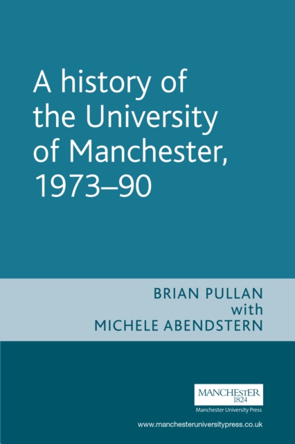 History of the University of Manchester, 1973-90