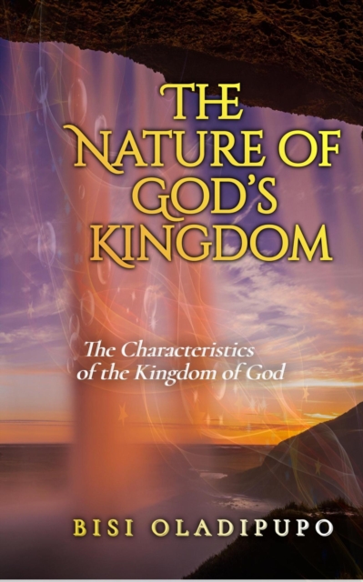Nature of God's Kingdom