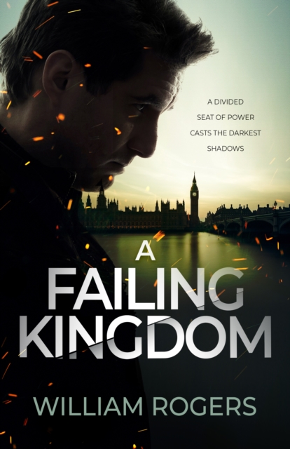 A Failing Kingdom : A divided seat of power casts the darkest shadows