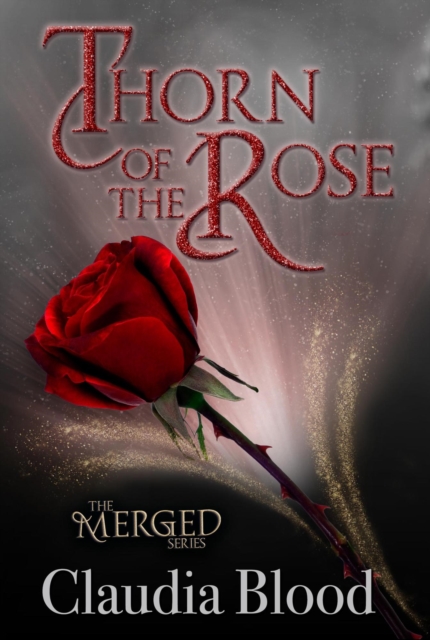 Thorn of the Rose