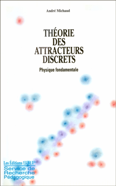 Theorie des attracteurs discrets