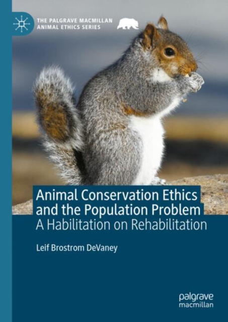 Animal Conservation Ethics and the Population Problem
