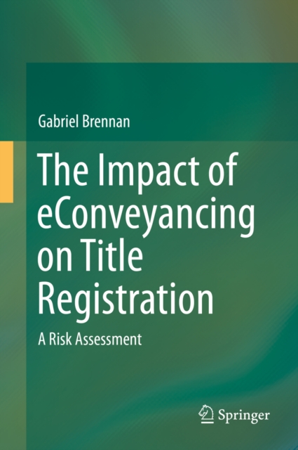 Impact of eConveyancing on Title Registration