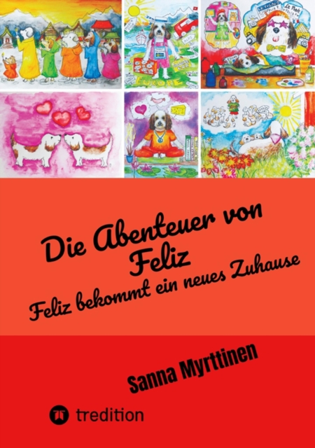 Die Abenteuer von Feliz