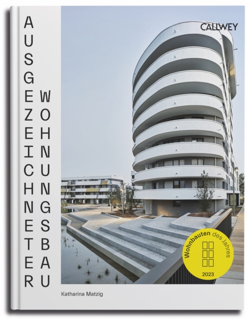 Ausgezeichneter Wohnungsbau 2023