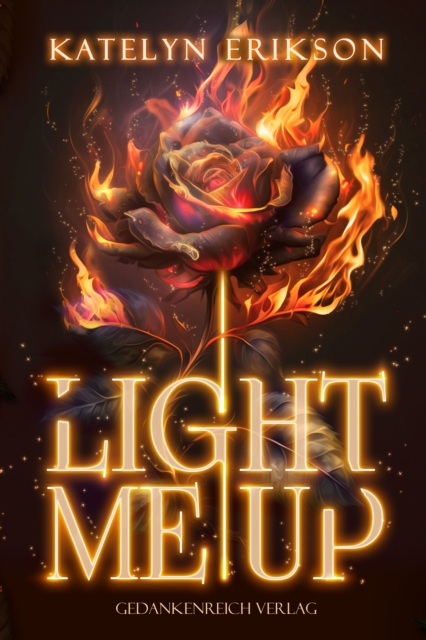 Light me up