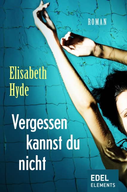 Vergessen kannst du nicht