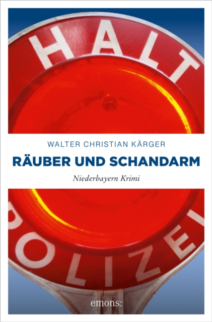 Räuber und Schandarm