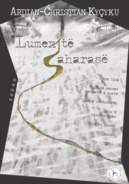 Lumenjte e Saharase: roman