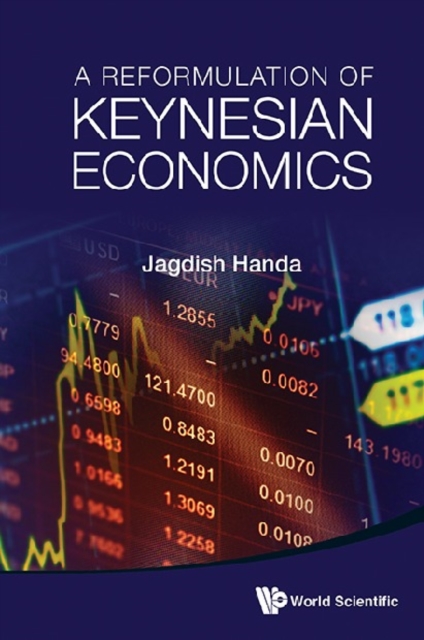Reformulation Of Keynesian Economics, A