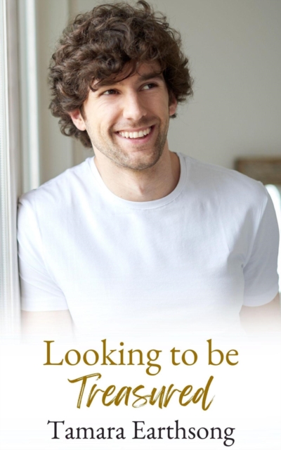 Looking to be Treasured