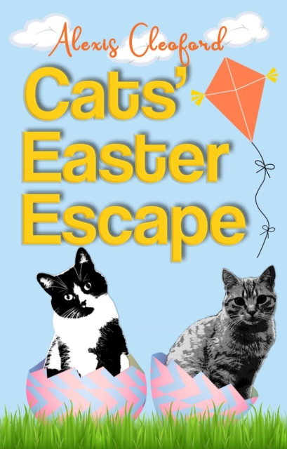 Cats' Easter Escape