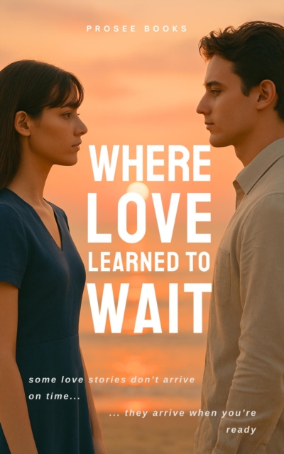 Where Love Learned to Wait