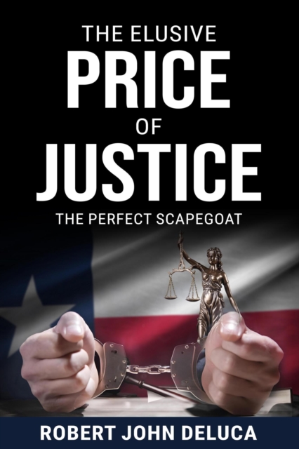 Elusive Price of Justice