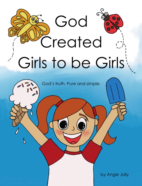 God Created Girls to be Girls
