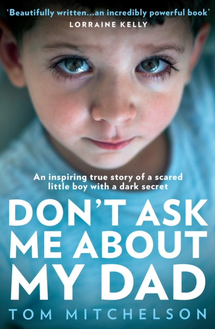 Don't Ask Me About My Dad