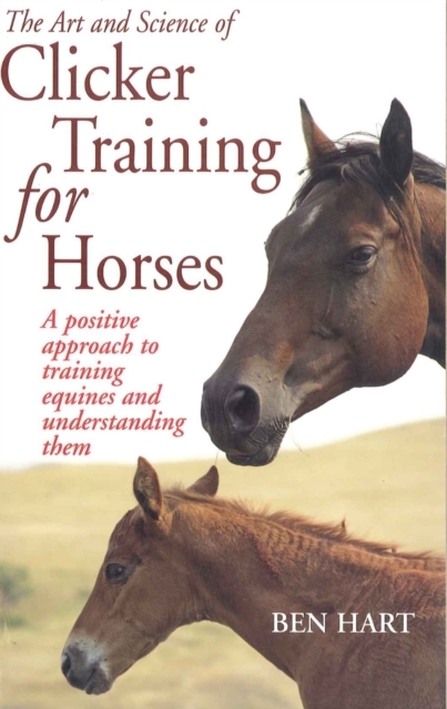 Art and Science of Clicker Training for Horses