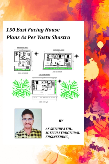 150 East Facing House Plans As Per Vastu Shastra