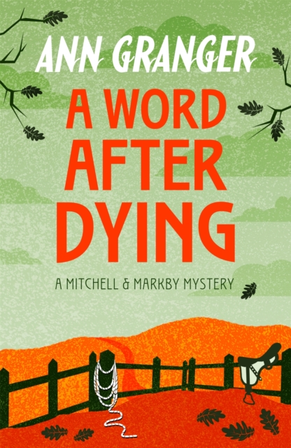 Word After Dying (Mitchell & Markby 10)