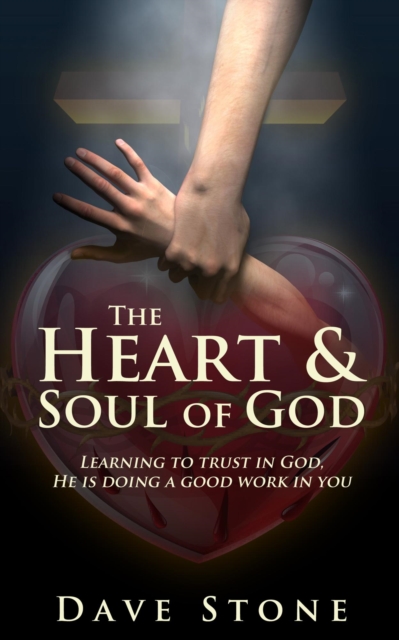 Heart and Soul of God