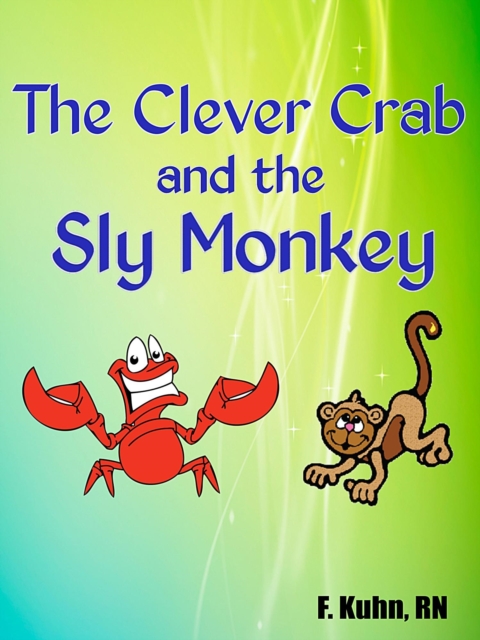 Clever Crab and the Sly Monkey