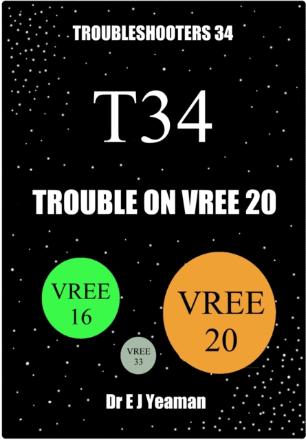 Trouble on Vree 20 (Troubleshooters 34)