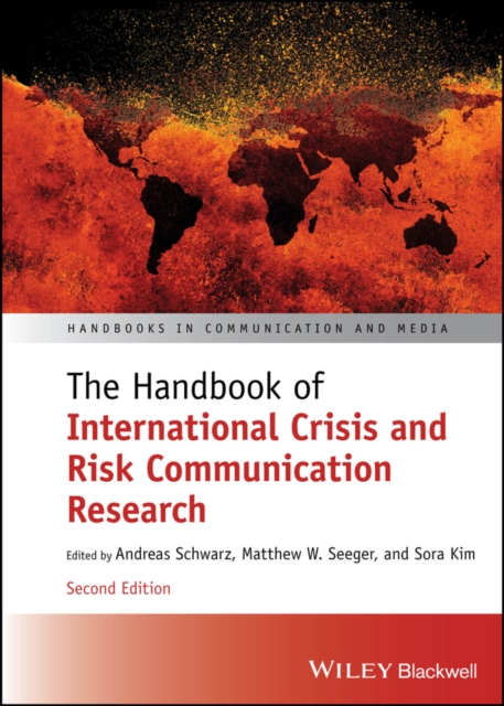 Handbook of International Crisis and Risk Communication Research