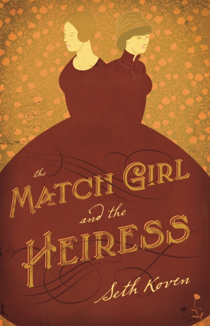 Match Girl and the Heiress