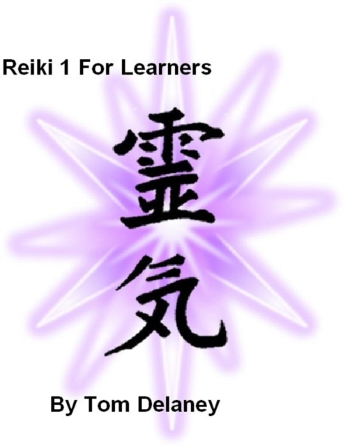Reiki 1 For Learners