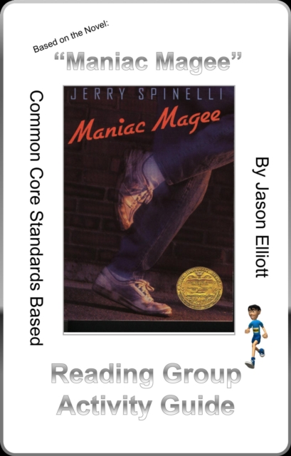 Maniac Magee By Jerry Spinelli Reading Activity Guide
