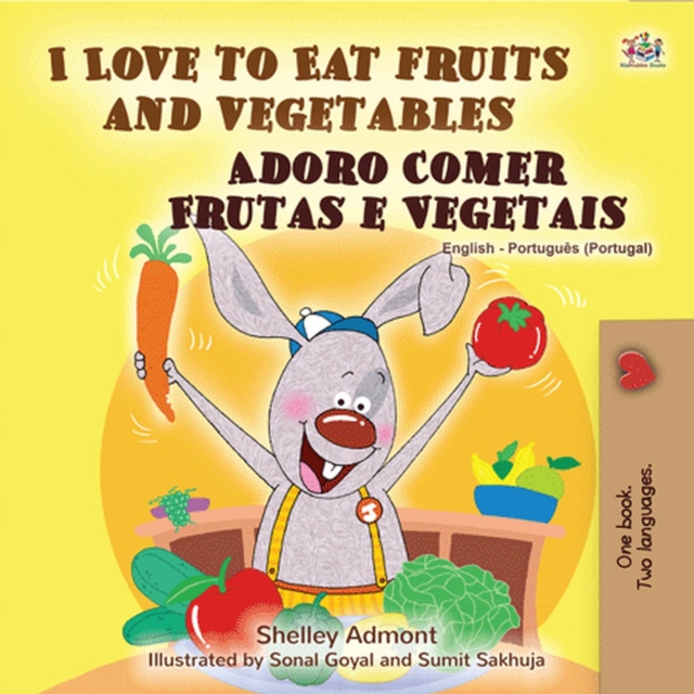 I Love to Eat Fruits and Vegetables Adoro Comer Frutas e Vegetais