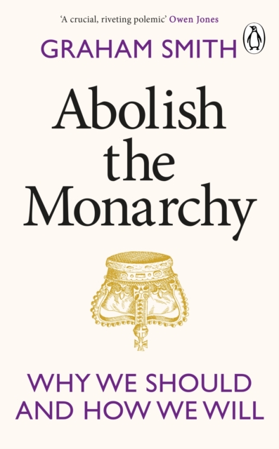 Abolish the Monarchy